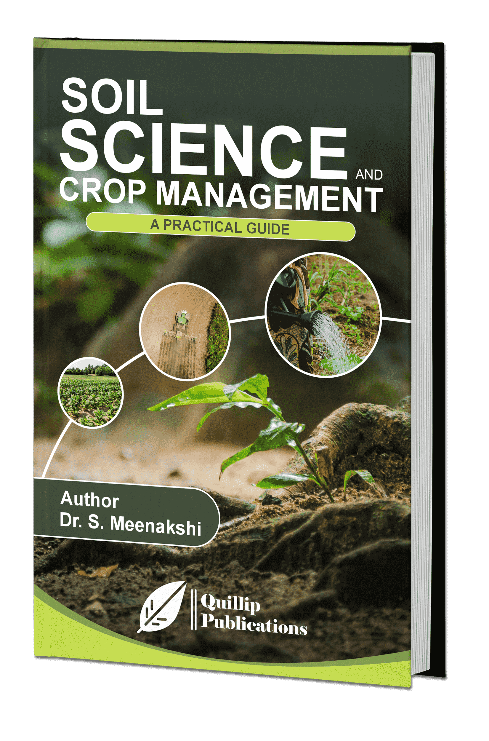 Soil Science and Crop Management: A Practical Guide